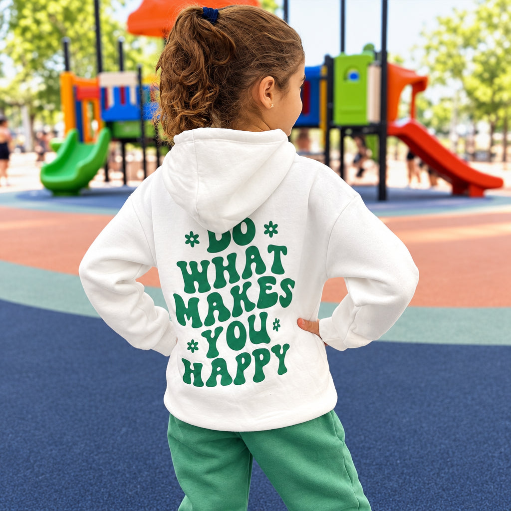 Back of the white hoodie showing the green Do What Makes You Happy slogan print