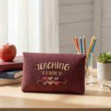 Teaching is a work of heart pouch