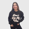 "Don't k!ll my Vibe " Sweater S-89